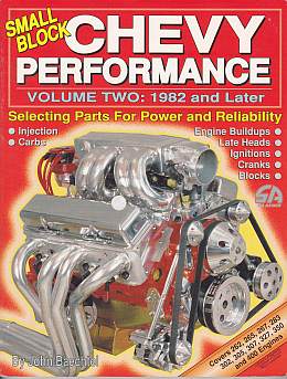 Small Block Chevy Performance Vol. 2. 1982 and Later