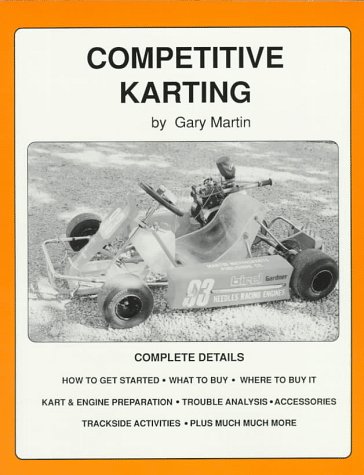 Competitive Karting by Gary Martin 9780960506804