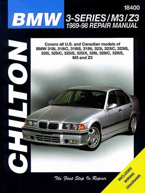 BMW 3-series/M3/Z3: 1989-98 Repair Manual ( Total Car Care ) 1