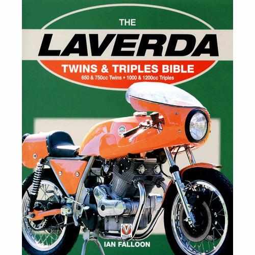 The Laverda Twins and Triples Bible