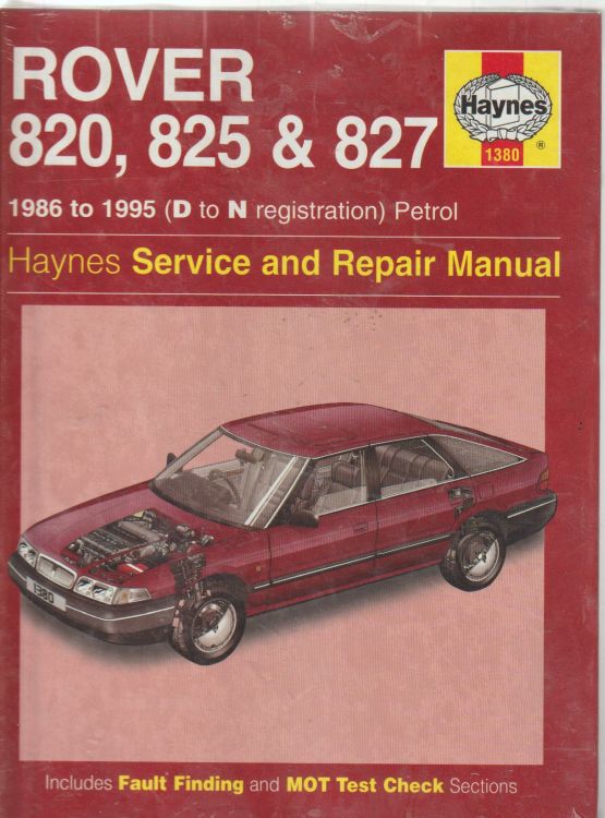 Rover , 820, 825, 827, Petrol, 86 - 95, Haynes, Repair Manual ,