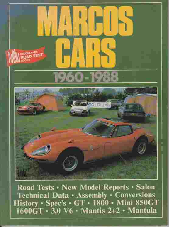 Marcos Cars 1960-88 (Brooklands Books Road Tests Series)