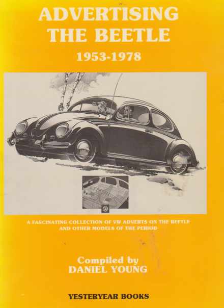 VW Beetle 1954-1972 Edited by Daniel Young 1873078145