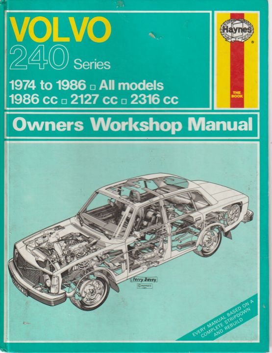 Volvo 240 Series 1974 To 1986 All Models Owners Workshop Manua