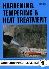 Hardening, Tempering And Heat Treatment (Argus Workshop Practice