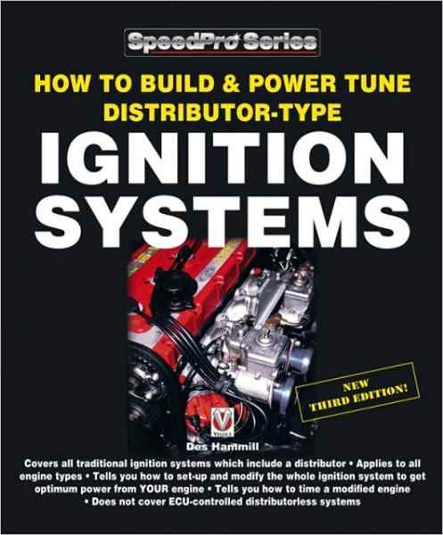 How To Build And Power Tune Distributor-Type Ignition Systems by