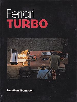 Ferrari Turbo by Johnathan Thompson 978-0850454659