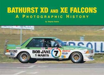 Bathurst XD & XE Ford Falcons: A Photographic History, 97806464