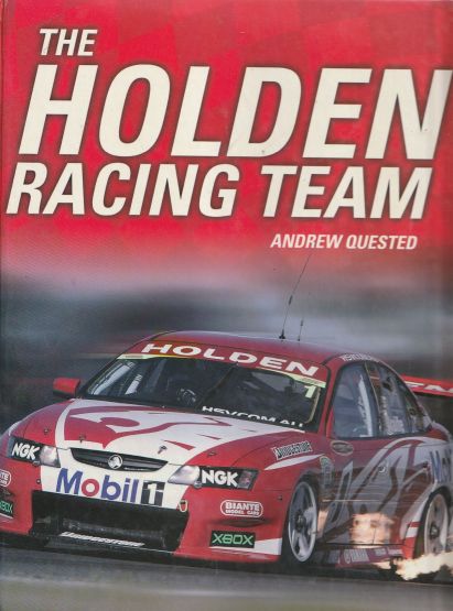 The Holden Racing Team , Andrew Quested