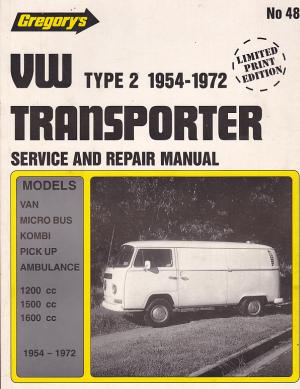 Volkswagen Transporter Type 2 1961-72 Workshop Manual 9780855660
