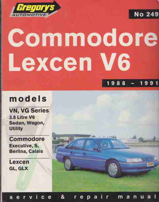 Holden Commodore VN and VG V6 and Toyota Lexcen V6 1988 - 1991 S