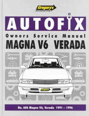 Magna/Veranda V6 (1991-96) Magna V6 Verada 1991-1996 Work Shop