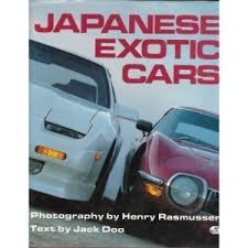 Exotic Japanese Cars (author) Henry Rasmussen
