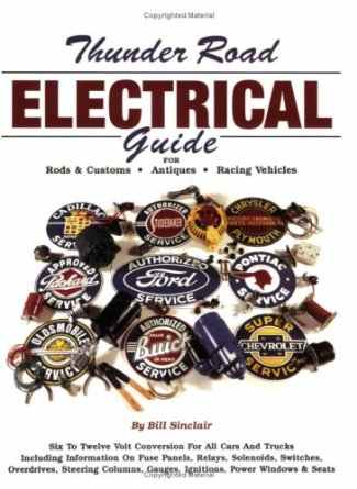 Thunder Road Electrical Guide by Bill Sinclair