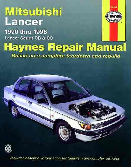 Mitsubishi Lancer Automotive Repair Manual: 1990 to 1996 68750