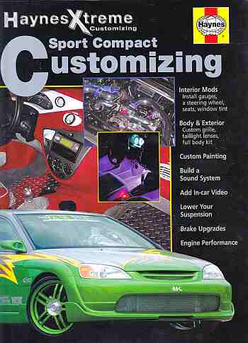 Extreme Customizing (Haynes Xtreme Customizing Series)