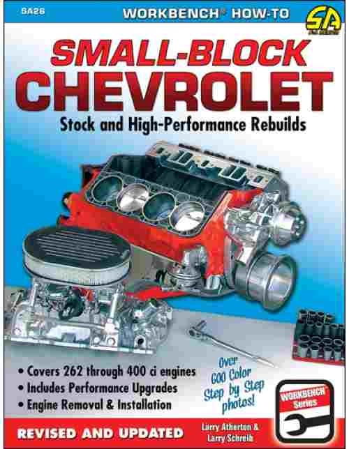 How to Rebuild the Small-block Chevrolet SA 26 9781934709009 - Click Image to Close