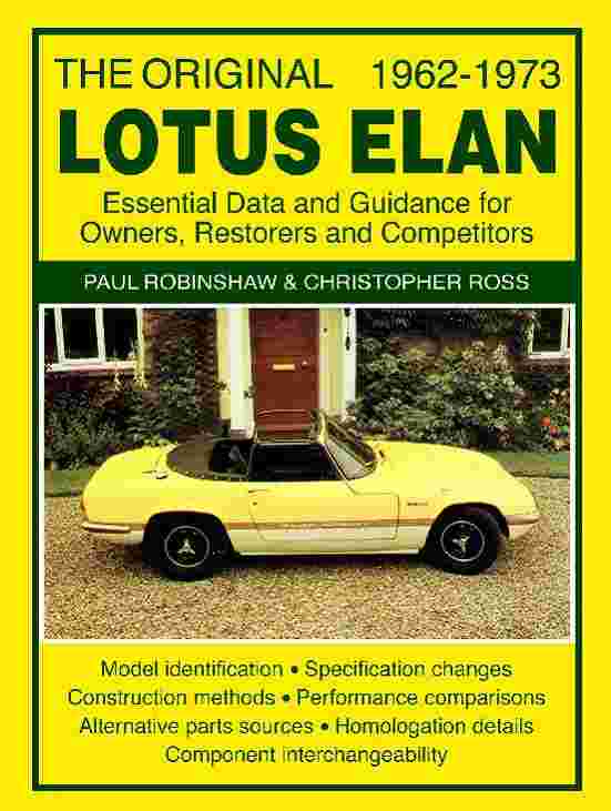 The Original Lotus Elan Essential Data and Guidance for Owners R