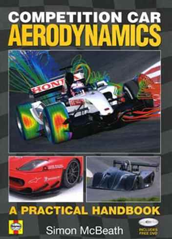 Competition Car Aerodynamics (BK/CD)A Practical Handbook by Simo