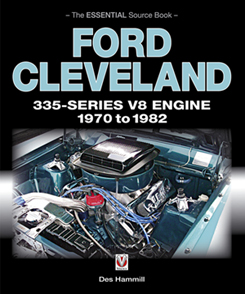 Ford Cleveland 335-Series V8 engine 1970 to 1982 - The Essential