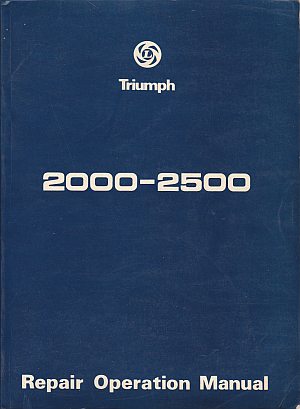 Triumph 2000 2500 Repair Operation Manual AKM3974