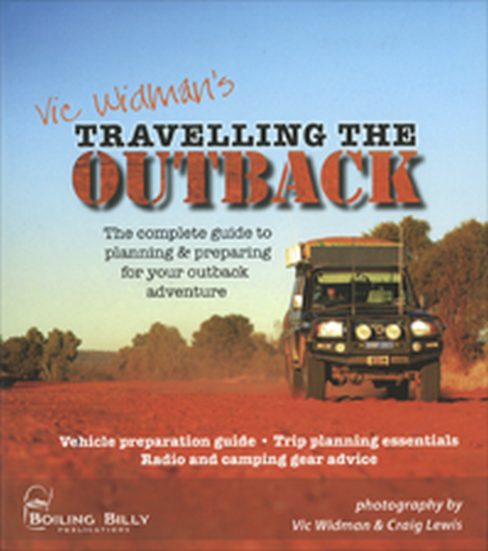 Vic Widman's Travelling The Outback 2nd ed.