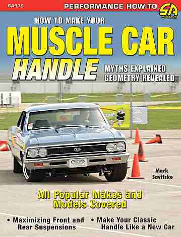 How to Make Your Muscle Car Handle {CT-SA175} : 9781934709078