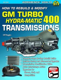 How To Rebuild and Modify GM Turbo 400 Transmissions SA186