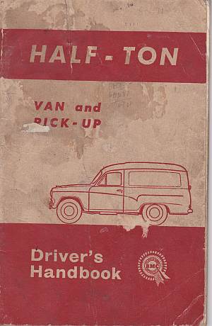 Morris Half-Ton Van and Pick Up Drivers Hand Book AKD3385