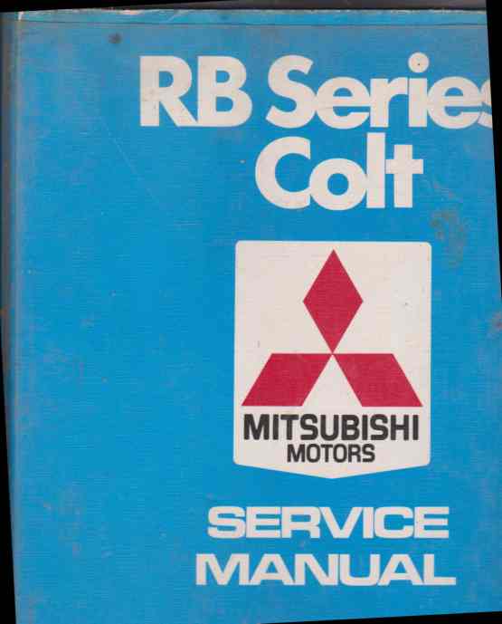 Mitsubishi Colt RB series service manual. AW301640