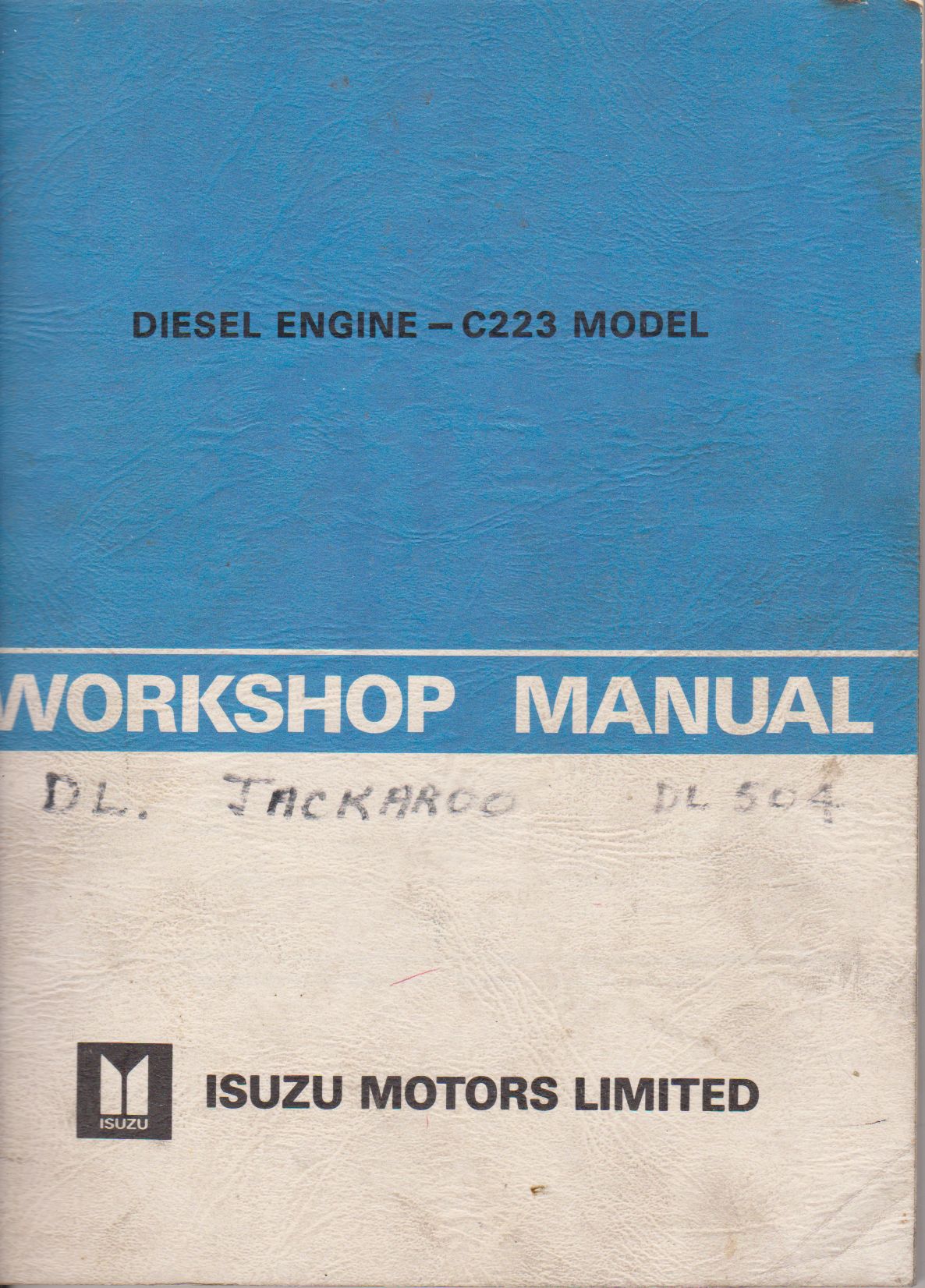 C223 DIESEL ENGINE ISUZU WORKSHOP MANUAL