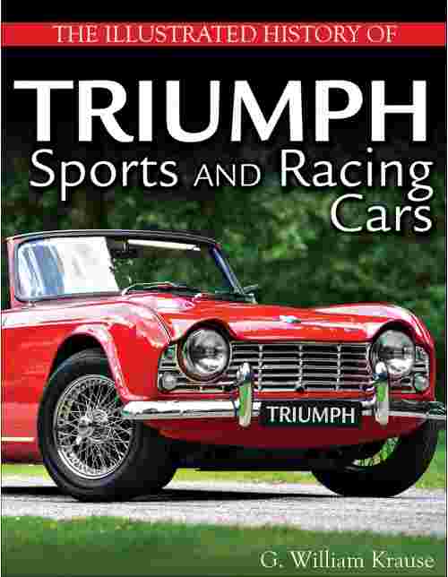 The Illustrated History Of Triumph Sports And Racing Cars - Click Image to Close