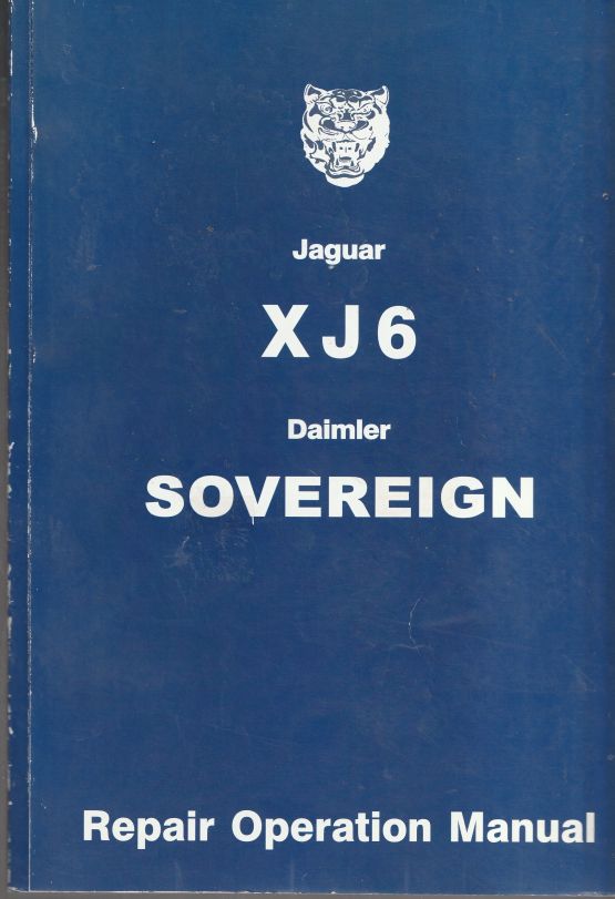 Jaguar Daimler XJ6 Sovereign Workshop Reapir Manual 1978. E188/4