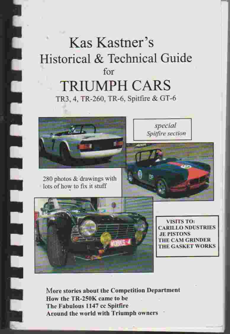 Kas Kastner's Historical and Technical Guide for Triumph Cars