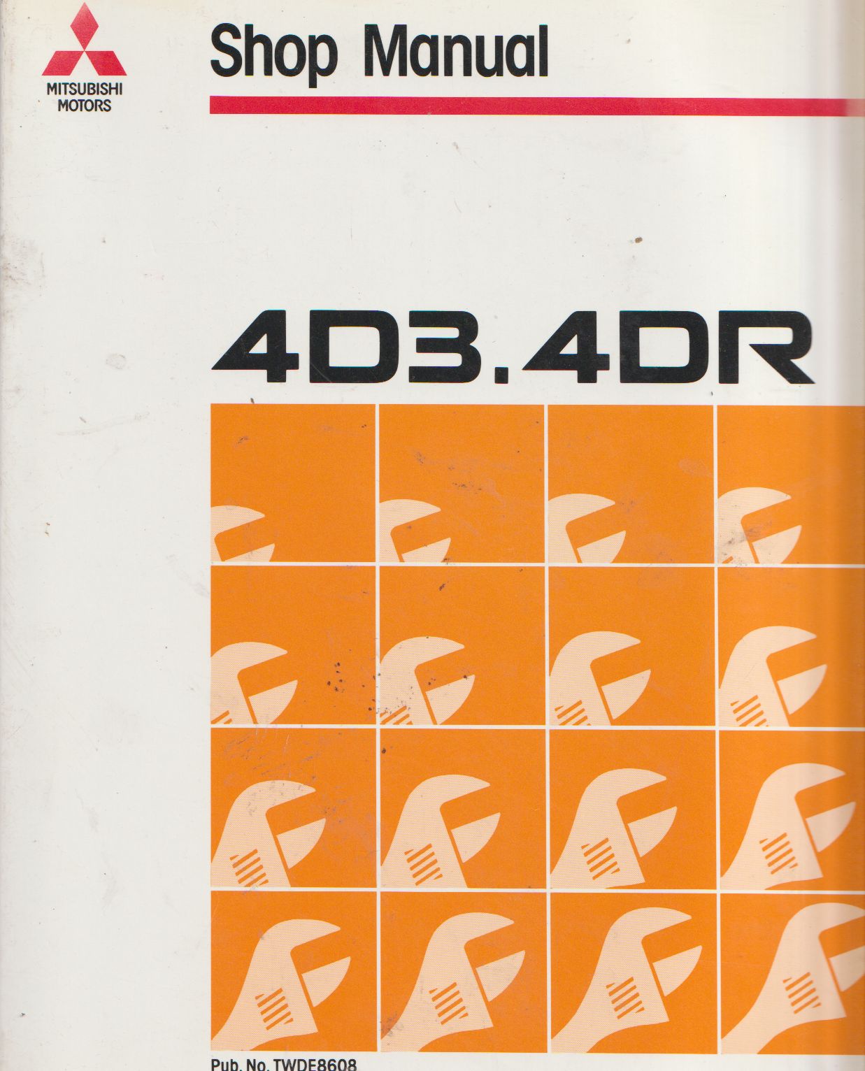 Mitsubishi 4D3 4DR DIesel Engine Shop Manual TWDE8608 March 198