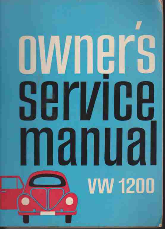 VW 1200 Owners Service Manual Delius, Kiasing & Co