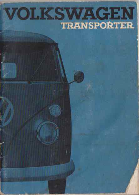 Volkswagen Transporter Instruction Manual November 1963 Edition