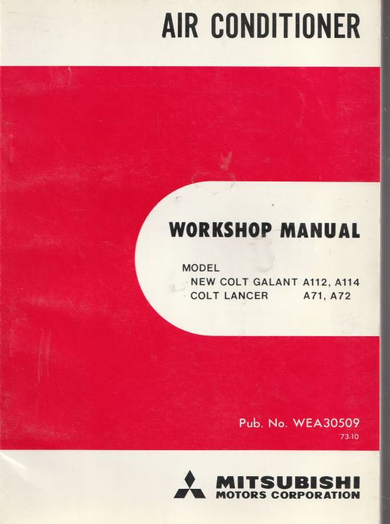 Mitsubishi Air Conditioning Workshop Manual - Colt, Galant, Lanc
