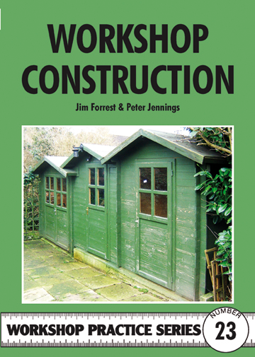Workshop Construction Argus Workshop Practice Series. No 23