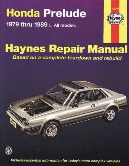 Honda Prelude 1979 - 1989 All Models Haynes Workshop Manual