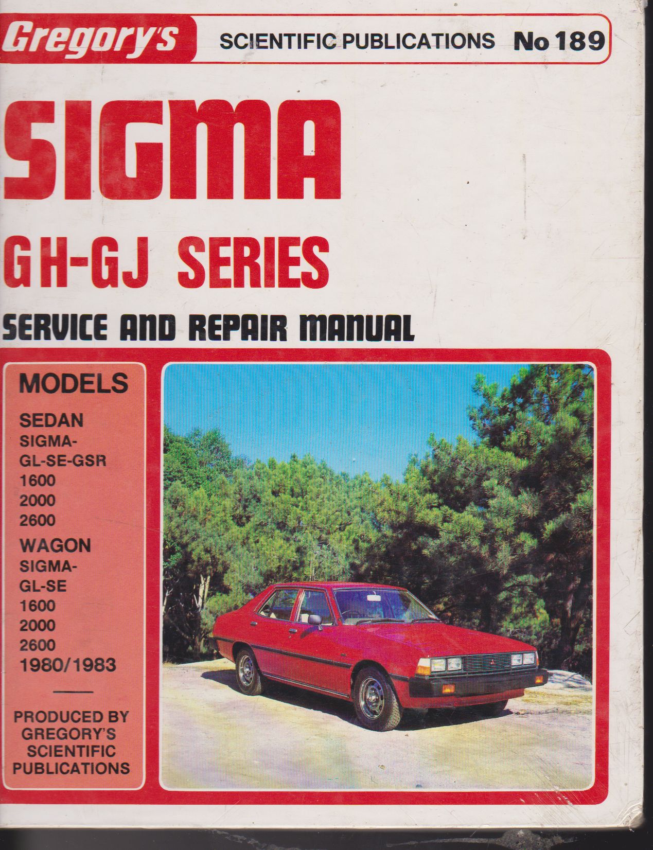 Sigma GH - GJ 1980 to 1983 Gregorys Service and Workshop Manual