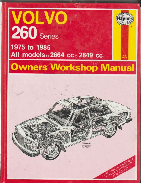 Volvo 260 Series 1975 to 1985 Haynes Owner's WSM . All Models,
