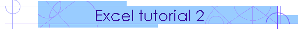 Using Excel - 2