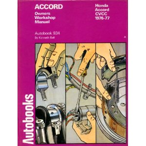 Honda Accord - CVCC 1976 - 77 Owners Workshop Manual