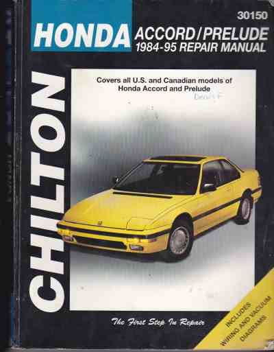 Honda Accord and Prelude 1984 - 1995 Chilton Owners Service and