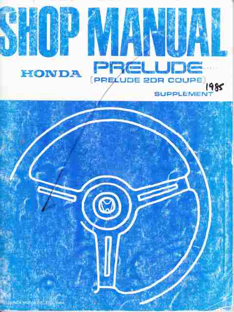 Honda Prelude 1985 Factory Supplement Shop Manual 62SB021