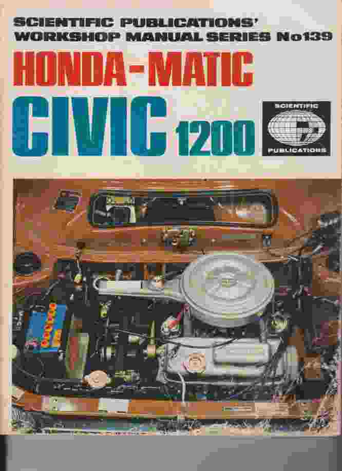 Honda- Matic Civic 1200 Workshop Manual A Scientific Publication