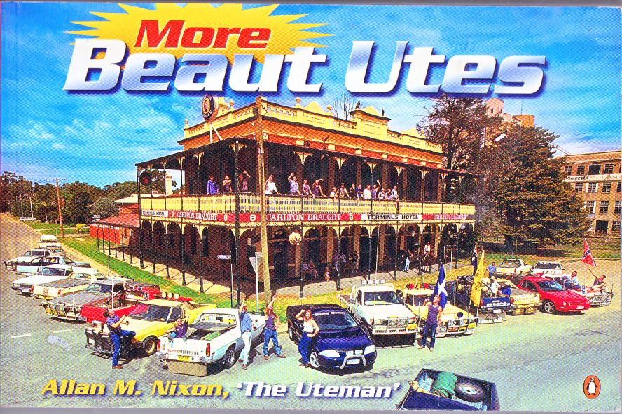 More Beaut Utes by Allan M. Nixon